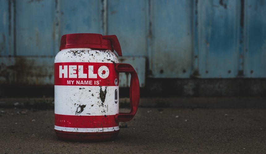 Hello, Smile, My Name Is…