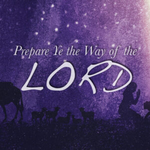 December 8, 2024, The Second Sunday in Advent